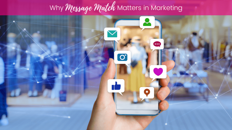 Why Message Match is Key to Successful Conversions