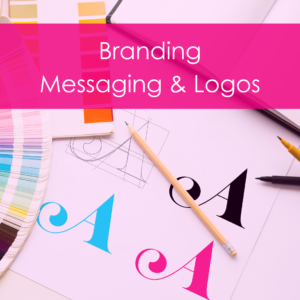Brand Messaging and Logo Creation